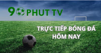 90phut TV - Truy cập link xem trực tiếp bóng đá mọi lúc 24/24